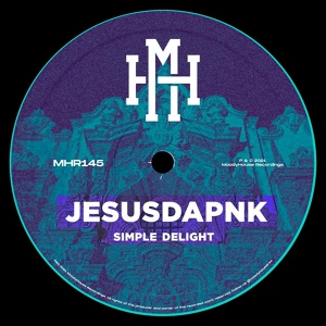 Обложка для Jesusdapnk - Simple Delight