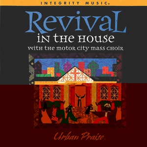Обложка для Motor City Mass Choir, Fred Hammond - Revival Fire Fall