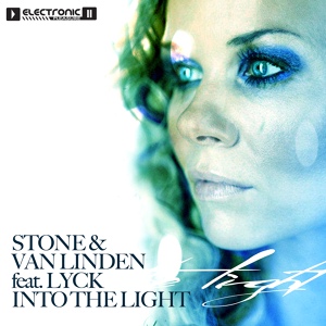 Обложка для Inconnu - Stone & van Linden feat Lyck - Into The Light (Summer Single Mix) - YouTube