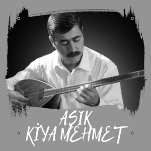 Обложка для Aşık Kiya Mehmet - Kar Yağmış Uzun Hava