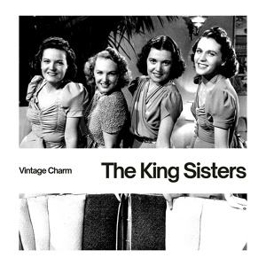 Обложка для The King Sisters - Kille Kille (Indian Love Talk)