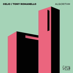 Обложка для Celic, Tony Romanello - Algorithm