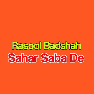 Обложка для Rasool Badshah - Ma Rawara Lassona