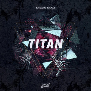 Обложка для Diego Diaz - Titan