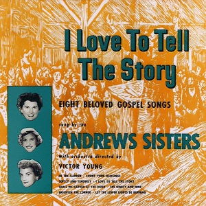 Обложка для The Andrews Sisters - The Ninety and Nine