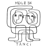 Обложка для MEG & BK - Tanci