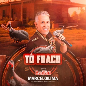 Обложка для Marcelo Lima - Tô Fraco