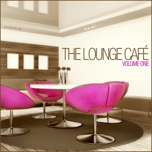 Обложка для The Lounge Café - Fast Dream