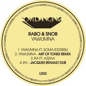 Обложка для Rabo & Snob feat. Soma Iddrissu - Yawumna