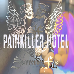 Обложка для Surrender The Fall - Painkiller Hotel