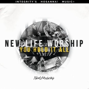 Обложка для New Life Worship, Integrity's Hosanna! Music - This I Know