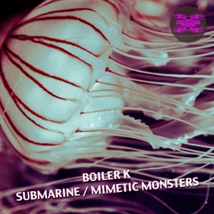 Обложка для Boiler K - Mimetic Monsters