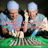 Обложка для Organ Donors - Wave Guide System