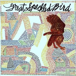 Обложка для Great Speckled Bird - Love What You're Doing Child