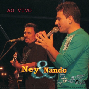 Обложка для Ney e Nando - Goiânia Show de Bola