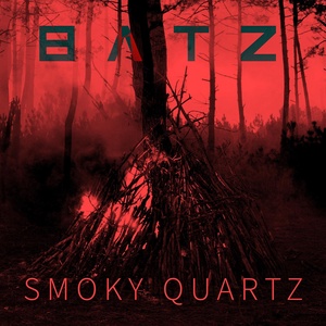 Обложка для Batz - Smoky Quartz