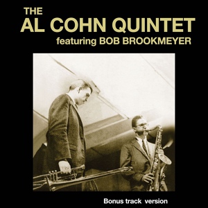 Обложка для Al Cohn feat. Bob Brookmeyer - The Lady Is a Tramp