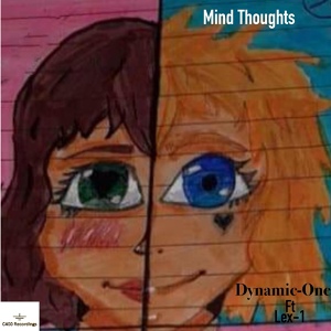 Обложка для Dynamic-One feat. Lex-1 - Mind Thoughts (feat. Lex-1)