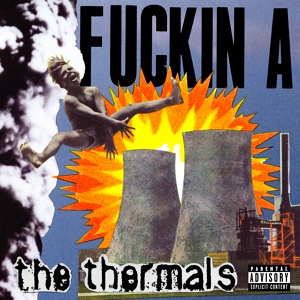 Обложка для The Thermals - Forward