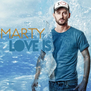 Обложка для Marty - Love Is