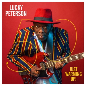 Обложка для Lucky Peterson feat. Tamara Tramell - Don't Want Nobody But You