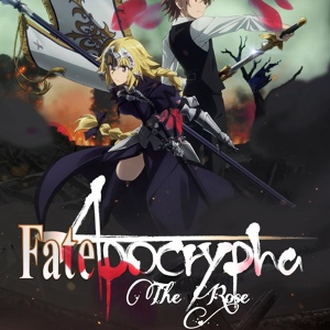 Обложка для DjDok - Fate Apocrypha - The Rose