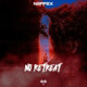 Обложка для NEFFEX - No Retreat