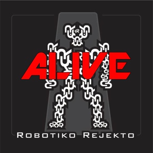 Обложка для Robotiko Rejekto feat. RaHen - Alive