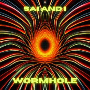 Обложка для Sai and i - Wormhole