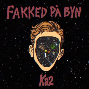 Обложка для Ka2 - fakked på byn