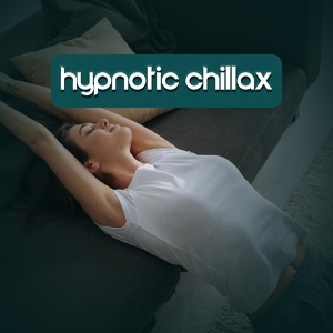 Обложка для Lounge relax, Deep Chillout Music Masters - Hypnotic Body