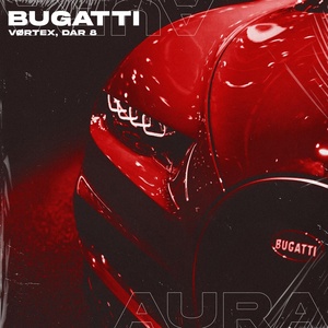 Обложка для VØRTEX, DaR 8 - Bugatti