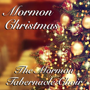 Обложка для The Mormon Tabernacle Choir - The First Noel