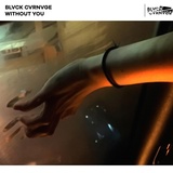 Обложка для BLVCK CVRNVGE - Without You