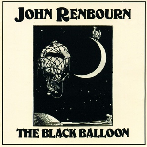 Обложка для John Renbourn - The Black Balloon