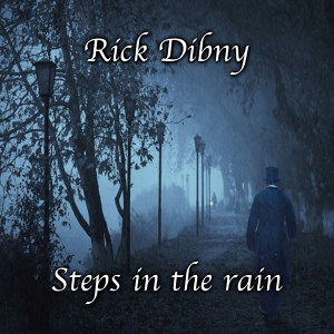 Обложка для Rick Dibny - Steps on Tiles