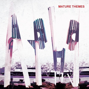 Обложка для Ariel Pink's Haunted Graffiti - Mature Themes