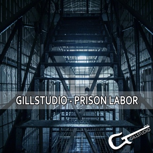 Обложка для GillStudio - Prison Labor