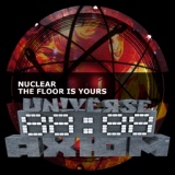 Обложка для NuClear - The Floor Is Yours