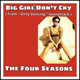 Обложка для The Four Seasons - Big Girls Don&#39;t Cry
