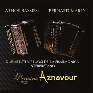 Обложка для Athos Bassissi, Bernard Marly - Monsieur Aznavour