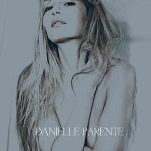 Обложка для Danielle Parente - The Way That I Feel