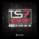 Обложка для TS7 - Motion Shift (LIVSEY Remix)