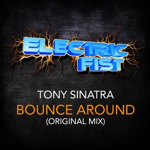 Обложка для Tony Sinatra - Bounce Around