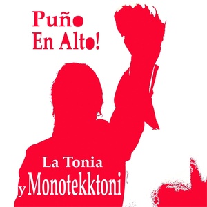 Обложка для La Tonia y Monotekktoni - Viva la Fai