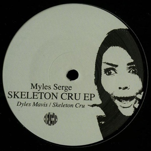 Обложка для Myles Serge - Skeleton Cru