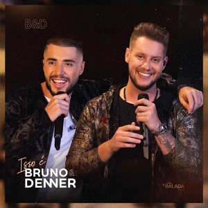 Обложка для Bruno & Denner - Coração na Contra Mão