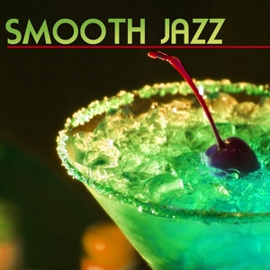 Обложка для Smooth Jazz - Sea Lounge - Chill Out