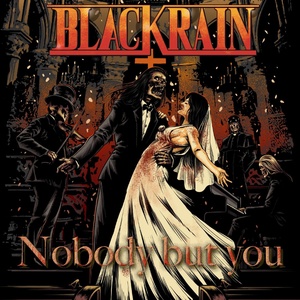 Обложка для BlackRain - Nobody but You