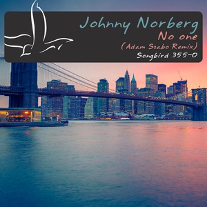 Обложка для Johnny Norberg - No One(Adam Szabo Remix)